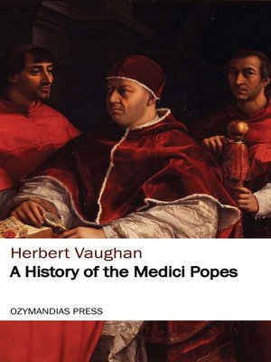 cover image of A History of the Medici Popes
